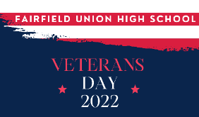 Fairfield Union High School Veterans Day Program 2022