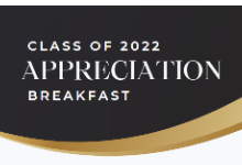 Class of 2022 Appreciation Breakfast