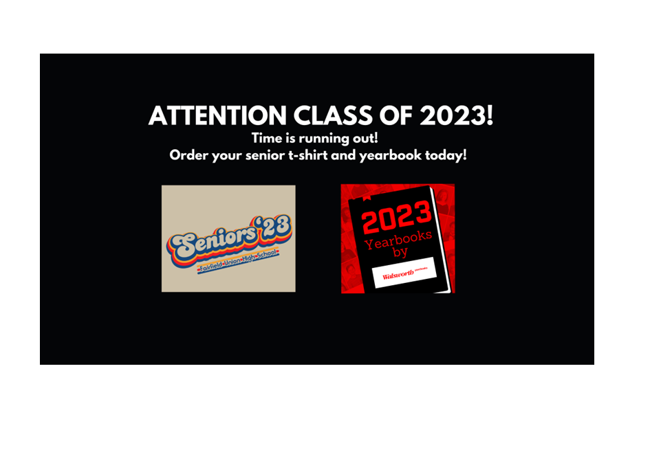 Time is running out to order your senior t shirt and yearbook.